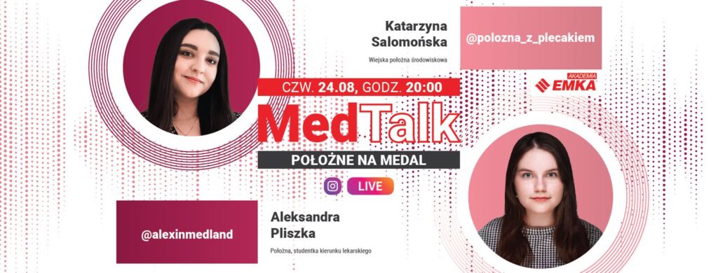 #MedTalk Live – „Położne na medal”