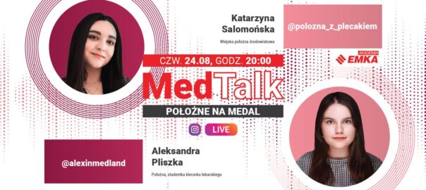 #MedTalk Live – „Położne na medal”