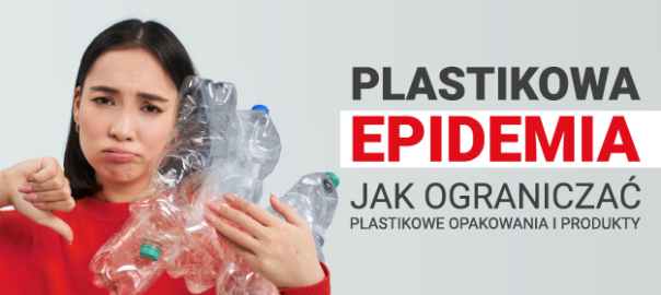 Jak ograniczać plastikowe opakowania?