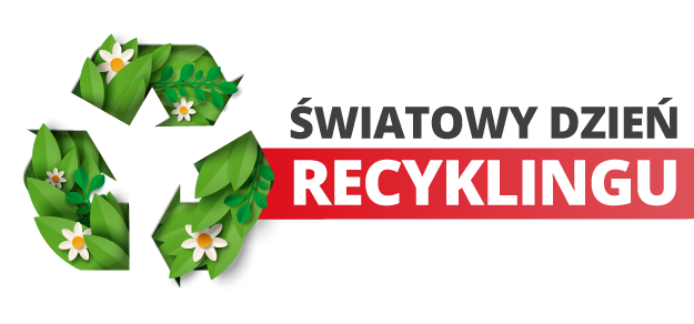 Światowy Dzień Recyklingu